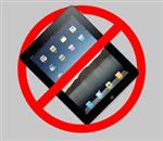 No iPads 